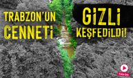 Trabzon'un Gizli Cenneti Keşfedildi! Gülderen Şelalesi Turist Akınına Uğruyor