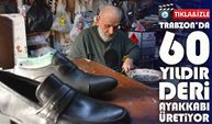 60 Yıldır Deri Ayakkabı Üretiyor: Trabzonlu Ustanın Mesleğe Aşkı