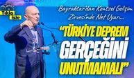 Erdoğan Bayraktar’dan Kentsel Gelişim Zirvesi’nde Net Uyarı: "Türkiye Deprem Gerçeğini Unutmamalı"