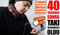 40 yaşından sonra takı tasarımcısı oldu, el sanatlarını gümüşle buluşturdu