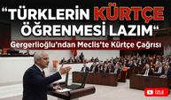 DEM Partili Ömer Faruk Gergerlioğlu,"“20 Milyon Kürt’ün Yaşadığı Ülkede Türkler de Kürtçe Öğrenmeli”