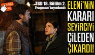 Taşacak Bu Deniz 18. Bölüm 2. Fragman Yayınlandı: Eleni’nin kararı seyirciyi çileden çıkardı!