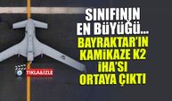 Baykar K2 Kamikaze İHA Görüntülendi: 2000 Km Menzilli Yeni Güç!