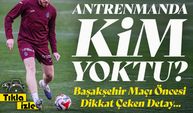 Trabzonspor’un Başakşehir Maçı Öncesi Antrenmanında Kim Yoktu?; Yokluğu Dikkat Çekti!
