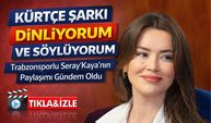 Trabzonsporlu Seray Kaya’dan Tepkilere Net Yanıt: “Bizi Bölemezsiniz”