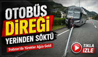 Trabzon’da Yürekleri Ağza Getiren Kaza! Otobüs Karşı Şeritte Durabildi