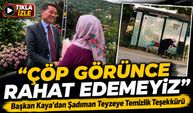 Başkan Kaya’dan Durağı Temizleyen Şadıman Teyzeye Teşekkür Ziyareti
