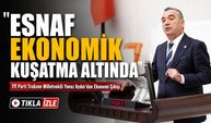 İYİ Parti Trabzon Milletvekili Yavuz Aydın'dan Ekonomi Çıkışı; “Esnaf Ekonomik Kuşatma Altında”