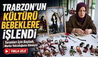 Trabzonlu Ev Hanımının Ürettiği Kara Ve Deniz Bebekleri Marka Olma Yolunda