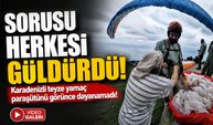 Artvin’de yamaç paraşütü heyecanı: Karadenizli teyzenin sorusu olay oldu