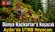 Kaçkarlar’da UTMB Heyecanı Yeniden Başlıyor