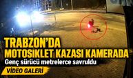 Trabzon’da motosiklet kazası kamerada: Genç sürücü metrelerce savruldu