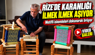 Rize’de Karanlığı İlmek İlmek Aşıyor; Motifli İskemleleri Dokunarak Örüyor