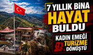 Gümüşhane’de Atıl Bina Kadın Emeğiyle Turizme Kazandırıldı