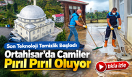Ortahisar Belediyesi Camileri Pırıl Pırıl Hale Getiriyor