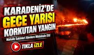 Rize’de Gece Yarısı Korkutan Yangın: Mahalleli Alevlere Böyle Müdahale Etti