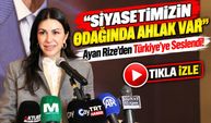 AK Parti Başkan Yardımcısı Nilhan Ayan'dan Rize'de Dikkat Çeken Mesaj!; “Siyasetimizin Odağında Ahlak Var”