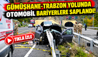 Gümüşhane-Trabzon Yolunda Can Pazarı! Bariyere Saplanan Araçtan Acı Haber