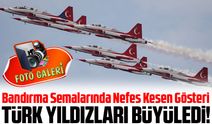 Bandırma Semalarında Nefes Kesen Gösteri: Türk Yıldızları Büyüledi!