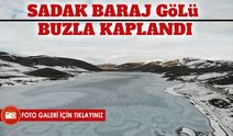 Sadak Baraj Gölü Buz Tuttu: Doğaseverlerin Kış Keyfi Başladı