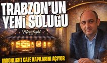 Trabzon’da Yeni Bir Mekân Doğdu! Moonlight Cafe Kapılarını Açıyor!