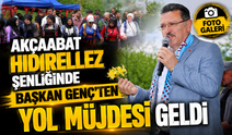 Akçaabat Hıdırellez Şenliğinde Başkan Genç’ten Yol Müjdesi Geldi