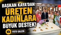 Başkan Kaya’dan Üreten Kadınlara Büyük Destek! El Emeği Ürünler Boztepe’de Satışta