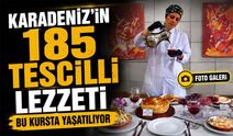 Karadeniz’in 185 Tescilli Lezzeti Bu Kursta Yaşatılıyor; Kursta Gelecek Nesillere Aktarılıyor