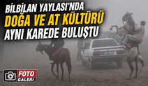 Bilbilan Yaylası’nda Doğa ve At Kültürü Aynı Karede Buluştu