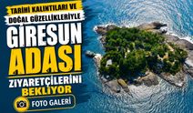 Tarihi Kalıntıları ve Doğal Güzellikleriyle Giresun Adası Ziyaretçilerini Bekliyor