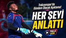 Trabzonspor'un deneyimli kalecisi Andre Onana: Türk Futbolu Nereye Gidiyor? Kime Neden Çılgın dedi?