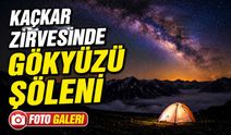 Kaçkarlar’ın 3 Bin Metrelik Zirvesinde Gökyüzü Şöleni: Samanyolu Görüntülendi