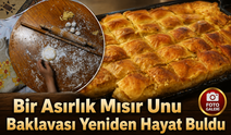 Dernekpazarı’nda Bir Asırlık Mısır Unu Baklavası Yeniden Hayat Buldu