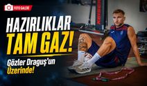 Trabzonspor'da Yeni Sezon Mesaisi Başladı! Fatih Tekke'den Yoğun Tempo, Draguş Takıma Döndü