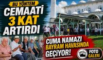 Bölgemizde cuma geleneği cemaati büyüttü: 100 kişiden 300’e çıktı