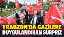 Trabzon’da Gazilere Duygulandıran Sürpriz: Bando Eşliğinde Evlerine Gidildi