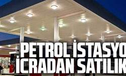 PETROL İSTASYONU SATILIKTIR