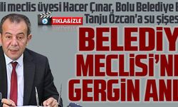 BELEDİYE MECLİSİ’NDE GERGİN ANLAR