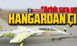 HANGARDAN ÇIKTI