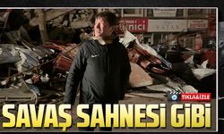 SAVAŞ SAHNESİ GİBİ