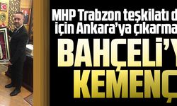 BAHÇELİ’YE KEMENÇE