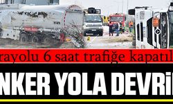 BENZİN YÜKLÜ TANKER DEVRİLDİ