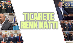 TİCARETE RENK KATTI