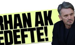 ORHAN AK HEDEFTE!