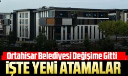 Ortahisar Belediyesi değişikliğe gitti