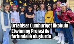ORTAHİSAR CUMHURİYET İLKOKULU FARKINDALIK OLUŞTURDU