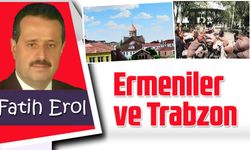 Ermeniler ve Trabzon