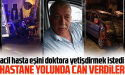 Karı koca hastane yolunda can verdi