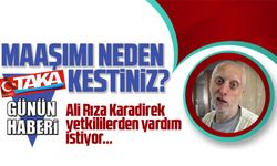 Ali Rıza Karadirek yetkililerden yardım istedi