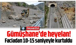 Gümüşhane'de heyelan!